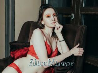 AliceMirror