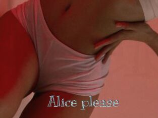 Alice_please