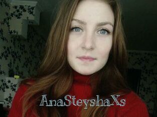 AnaSteyshaXs