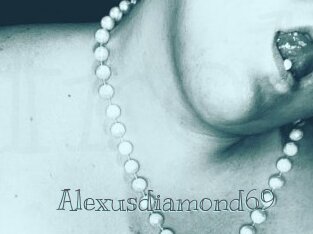 Alexusdiamond69