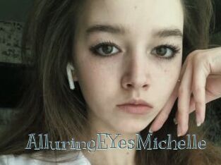 AlluringEYesMichelle