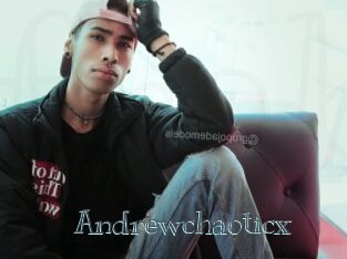 Andrewchaoticx