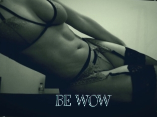 BE_WOW