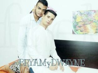 BRYAMyDWAYNE
