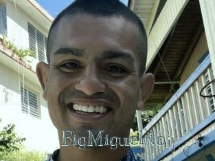 BigMiguelito