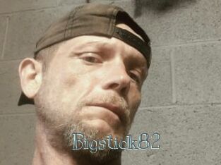 Bigstick82