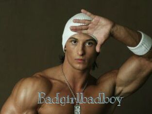 Badgirlbadboy