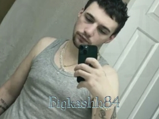 Bigkashh84