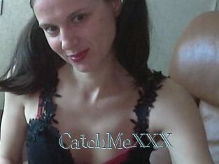 CatchMeXXX