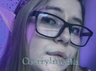 CherryInVodka