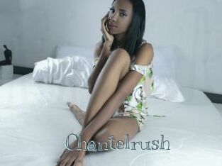 Chantelrush