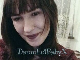 DamnHotBabyX