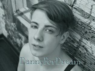 DannyForDream
