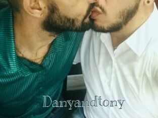 Danyandtony