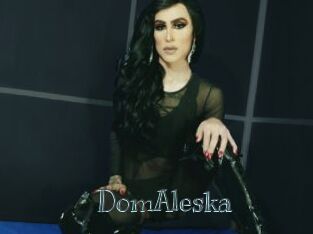 DomAleska