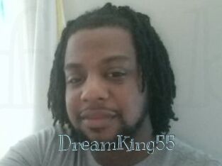 DreamKing55