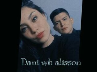 Dani_wh_alisson