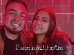 Dannaanddustin