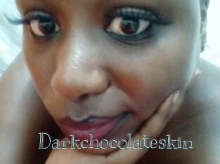 Darkchocolateskin