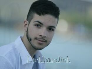 Dickbandick