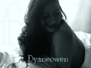 Dyaneowen