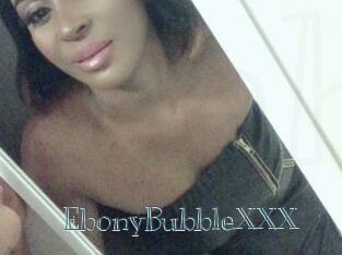 EbonyBubbleXXX