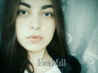 EvaMill