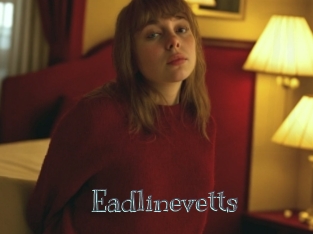 Eadlinevetts