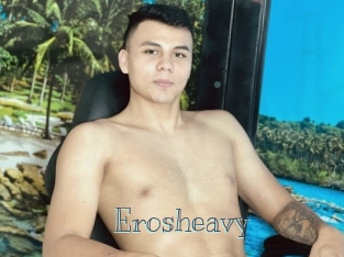 Erosheavy