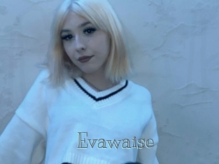 Evawaise