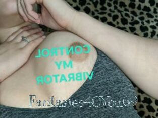 Fantasies40You69