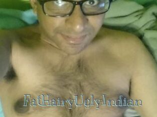 FatHairyUglyIndian