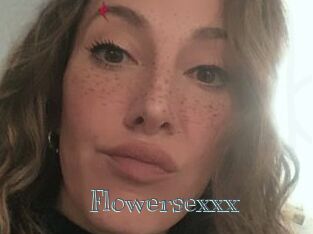 Flowersexxx