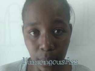 HumongousAss