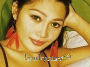 Imallyours69