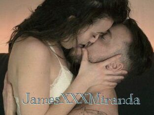 JamesXXXMiranda