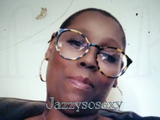 Jazzysosexy