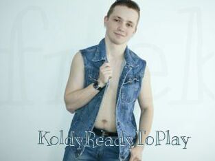 KoldyReadyToPlay