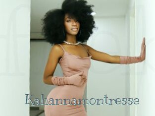 Kahannamontresse