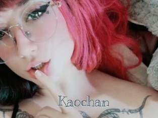 Kaochan