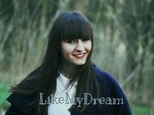 LikeMyDream