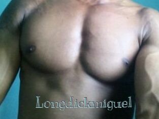 Longdickmiguel