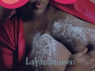 Layanaqueen