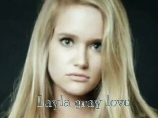 Layla_gray_love