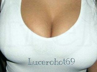 Lucerohot69