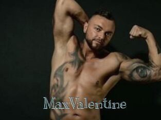 MaxValentine