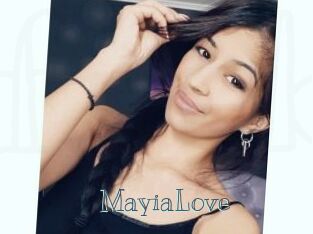 MayiaLove
