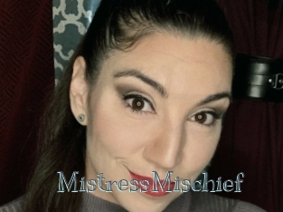 MistressMischief