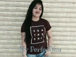 My_PerfectYou