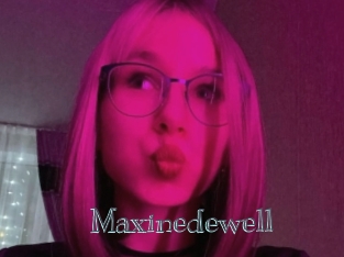 Maxinedewell